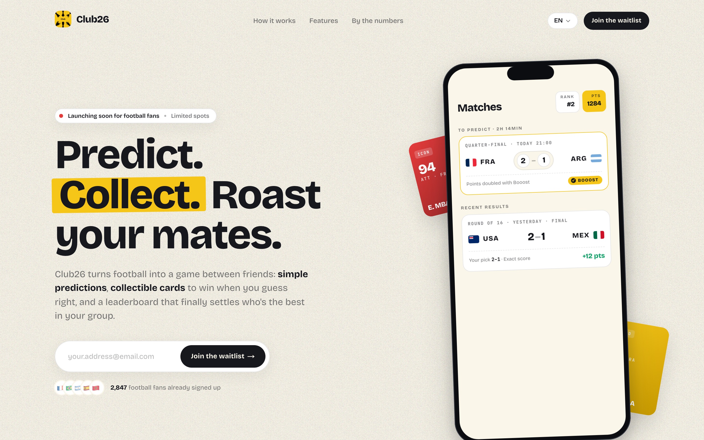 The Club26 landing page, "Predict. Collect. Roast your mates." headline beside a phone mockup of the Matches screen